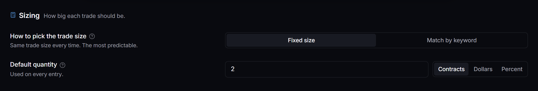 The Sizing tab of the strategy editor, with the trade size mode and default quantity